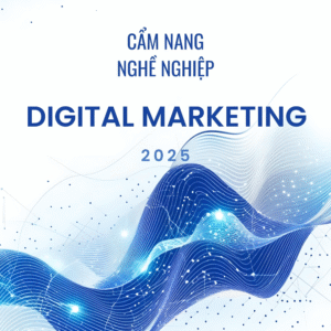 Sách cẩm nang hướng nghiệp lĩnh vực Digital Marketing